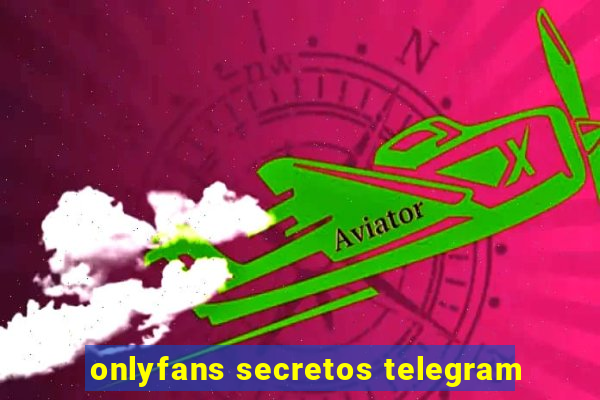 onlyfans secretos telegram